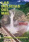 Las delicias del mal by Alexander Copperwhite