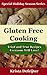 Gluten Free Cooking (Special Holiday Season Series Book 1)