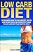 LOW CARB DIET: The Ultimate...