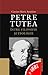 Petre Tutea intre filozofie si teologie (Romanian edition) (Poezie si proza crestina)