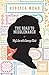 The Road to Middlemarch: My Life with George Eliot