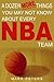 A Dozen More Things You May Not Know About Every NBA Team (A Dozen Things You May Not Know About Every NBA Team Book 2)