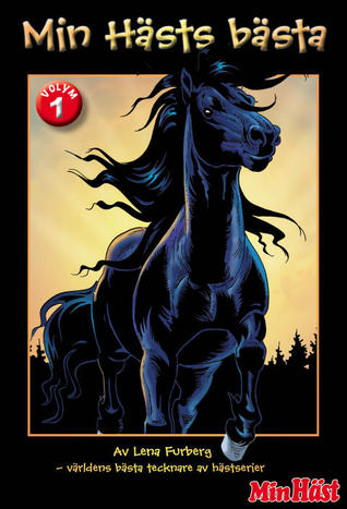 Min Hästs bästa: volym 1 (Paperback)