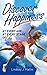 HAPPINESS : Discover Happiness at Every Age... At Every Stage of Life (Happiness Handbook)