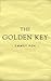 The Golden Key to Prayer by Emmet Fox