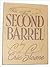 The Second Barrel