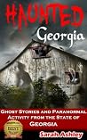 Haunted Georgia: ...