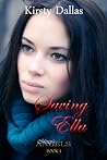 Saving Ella by Kirsty Dallas