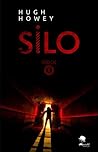 Silo by Hugh Howey Silo by Hugh Howey