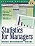 Statistics for Managers Using Microsoft Excel (2nd Edition)