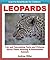 Learn to Read Books for Children: Leopards - Fun and Fascinating Facts and Pictures About These Amazing & Remarkable Animals (Kids Educational Books)