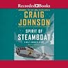 Spirit of Steamboat by Craig Johnson Spirit of Steamboat by Craig Johnson
