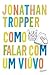 Como Falar com um Viúvo