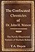 The Confiscated Chronicles of Dr. John H. Watson (The Newly Discovered Ventures of Sherlock Holmes)