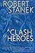 A Clash of Heroes (In the Service of Dragons, #1)