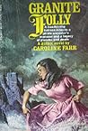 Granite Folly by Caroline Farr