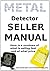 Metal Detector Trend, Price, Reference Guide, What's Selling & At What Price ? [Annotated] (Business Retailer Book 1)