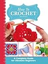 How To Crochet by Alison McNicol
