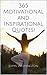 365 Motivational and Inspirational Quotes! by John Washington