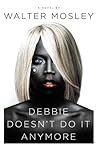 Debbie Doesn't Do...