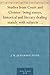Studies from Court and Cloister: being essays, historical and literary dealing mainly with subjects relating to the XVIth and XVIIth centuries