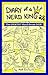 Diary of a Nerd King # 2 1/2 by Matt Ballard