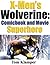 X-Men's Wolverine: Comicbook and Movie Superhero