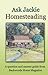 Ask Jackie: Homesteading