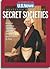 U.S. News Mysteries Of History--Secret Societies