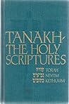 Tanakh The Holy Scriptures by Anonymous
