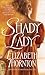 Shady Lady by Elizabeth Thornton