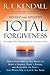 Total Forgiveness by R.T. Kendall