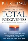 Book cover for Total Forgiveness: When Everything in You Wants to Hold a Grudge, Point a Finger, and Remember the Pain - God Wants You to Lay it All Aside