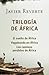 Trilogía de África (Spanish Edition)