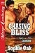 Chasing Bliss by Sophie Oak