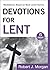 Devotions for Lent: Meditat...
