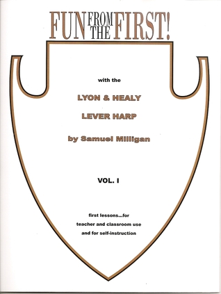 Fun From the First with the Lyon and Healy Lever Harp (Volume 1)