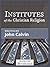 Institutes of the Christian Religion