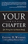 Your Next Chapter by Evelyn Dyer Rosenthal