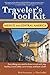 Traveler's Tool Kit by Tim Leffel Rob Sangster