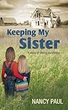 Keeping My Sister...