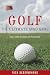 Golf: The Ultimate Mind Gam...