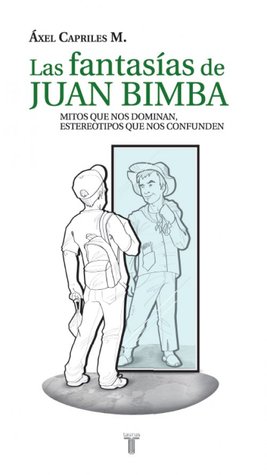 Las Fantasías de Juan Bimba
