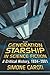 The Generation Starship in Science Fiction: A Critical History, 1934–2001