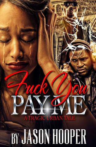 Fuck You! Pay Me!