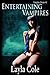 Entertaining Vampires