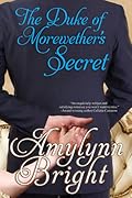 The Duke of Morewether's Secret