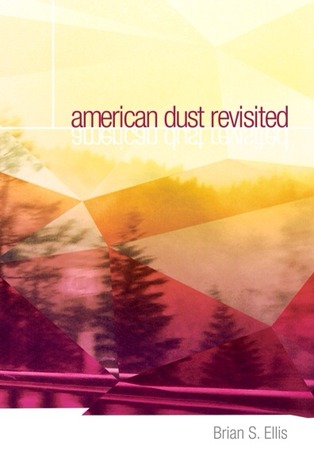American Dust Revisited