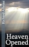Book cover for Heaven Opened: The Riches of God's Covenant Grace