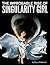 The Improbable Rise of Singularity Girl